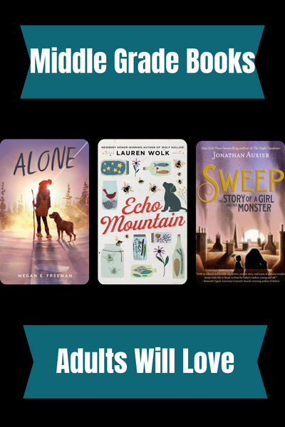 Middle Grade Books That Adults Will Love