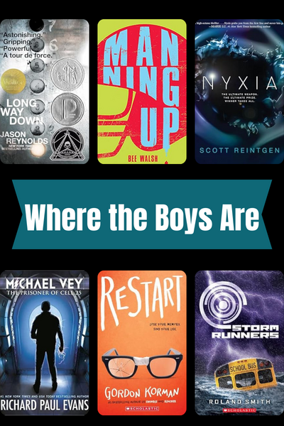 Where the Boys Are: Books Boys Will Love