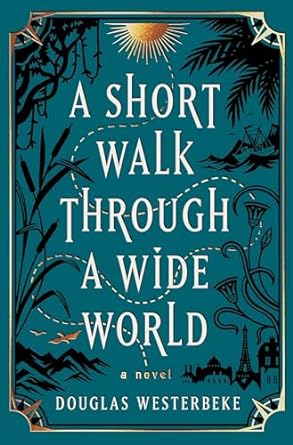 Book Cover: A Short Walk Through a Wide World