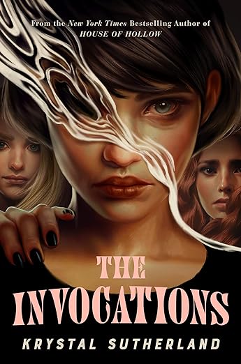 Book cover The Invocations by Krystal Sutherland