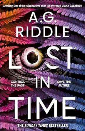 Book Cover Lost in Time by A G Riddle