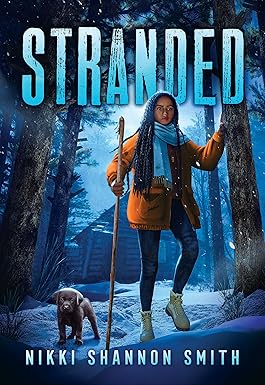 Middle Grade adventure book cover of Stranded by Nikki Shannon Smith