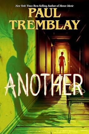 Ominous middle grade horror: Another by Paul Tremblay
