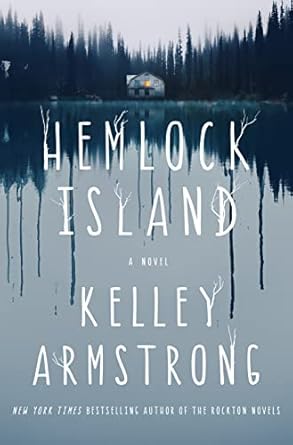 Creepy Paranormal Horror: Hemlock Island by Kelley Armstrong